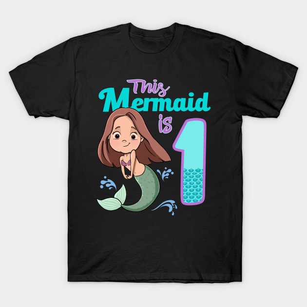 Mermaid Birthday 1 Year Old- First Birthday T-Shirt by GAMAS Threads